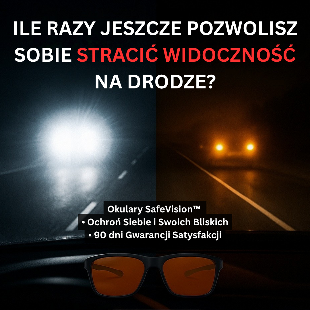 Okulary SafeVision™ - Koniec z Oślepianiem po Zmroku